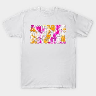 Tie Dye Awesome Like my Daughter Father's Day Dad Day Funny Dad T-Shirt